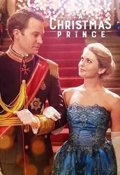 A Christmas Prince (A Christmas Prince) [2017]