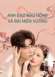 Anh Đào Màu Hồng và Đại Miên Vương Part 1 (Anh Đào Màu Hồng và Đại Miên Vương Part 1) [2021]