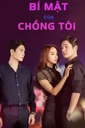 Bí Mật Của Chồng Tôi (Bí Mật Của Chồng Tôi) [2017]