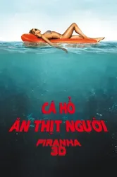 Cá Hổ Ăn Thịt Người (Cá Hổ Ăn Thịt Người) [2010]