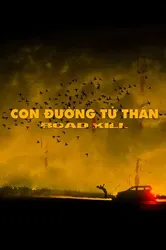 Con Đường Tử Thần (Con Đường Tử Thần) [2019]