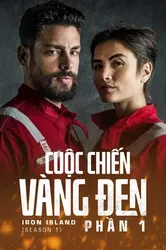 Cuộc Chiến Vàng Đen (Phần 1) (Cuộc Chiến Vàng Đen (Phần 1)) [2018]