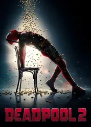 Deadpool 2 (Deadpool 2) [2018]