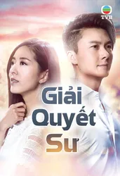 Giải Quyết Sư (Giải Quyết Sư) [2019]