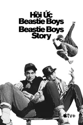 Hồi Ức Beastie Boys (Hồi Ức Beastie Boys) [2020]