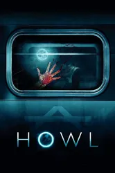 Howl (Howl) [2015]