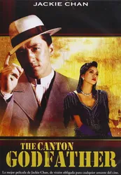Kỳ tích - Canton Godfather (Kỳ tích - Canton Godfather) [1989]