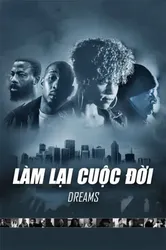 Làm Lại Cuộc Đời (Làm Lại Cuộc Đời) [2013]