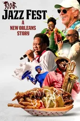 Lễ hội Jazz: Câu chuyện New Orleans (Lễ hội Jazz: Câu chuyện New Orleans) [2022]