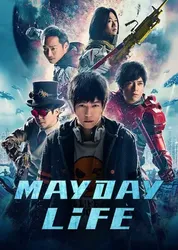 Mayday Life (Mayday Life) [2019]