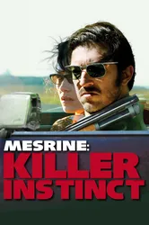 Mesrine: Killer Instinct (Mesrine: Killer Instinct) [2008]