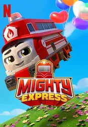 Mighty Express (Phần 2) (Mighty Express (Phần 2)) [2021]