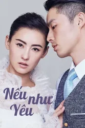 Nếu Như Yêu (Nếu Như Yêu) [2018]