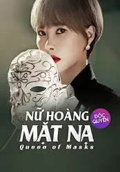 Nữ Hoàng Mặt Nạ (Nữ Hoàng Mặt Nạ) [2023]