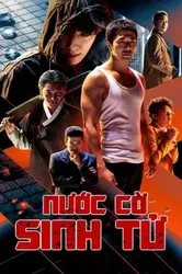 Nước Cờ Sinh Tử (Nước Cờ Sinh Tử) [2019]