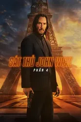 Sát Thủ John Wick: Phần 4 (Sát Thủ John Wick: Phần 4) [2023]