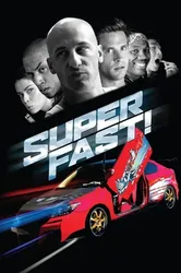 Superfast! (Superfast!) [2015]