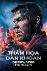 Thảm Họa Dàn Khoan (Thảm Họa Dàn Khoan) [2016]