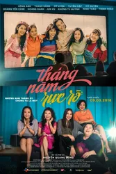 Tháng năm rực rỡ (Tháng năm rực rỡ) [2018]