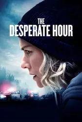 The Desperate Hour (The Desperate Hour) [2022]