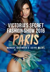 Thời Trang Nội Y Của Victoria's Secret 2016 (Thời Trang Nội Y Của Victoria's Secret 2016) [2016]