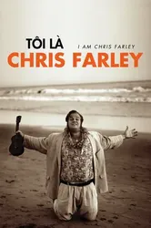 Tôi Là Chris Farley (Tôi Là Chris Farley) [2015]