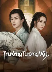 Trường Tương Vật (Trường Tương Vật) [2024]